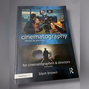 Cinematography: Theory and Practice By Blain Brown 3rd Edition 2016 Routledge